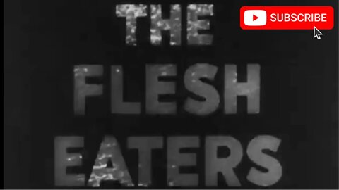 THE FLESH EATERS (1964) Trailer [#theflesheaters #theflesheaterstrailer]