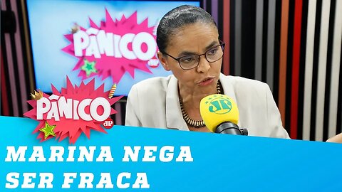 Citando Mandela e Gandhi, Marina nega ser 'fraca'