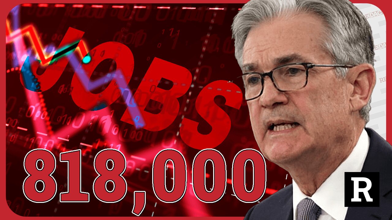 "These jobs numbers as DEVASTATING, no wonder they hid them" Redacted w Clayton Morris