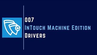 Drivers | Part - 7 | InTouch Machine Edition |