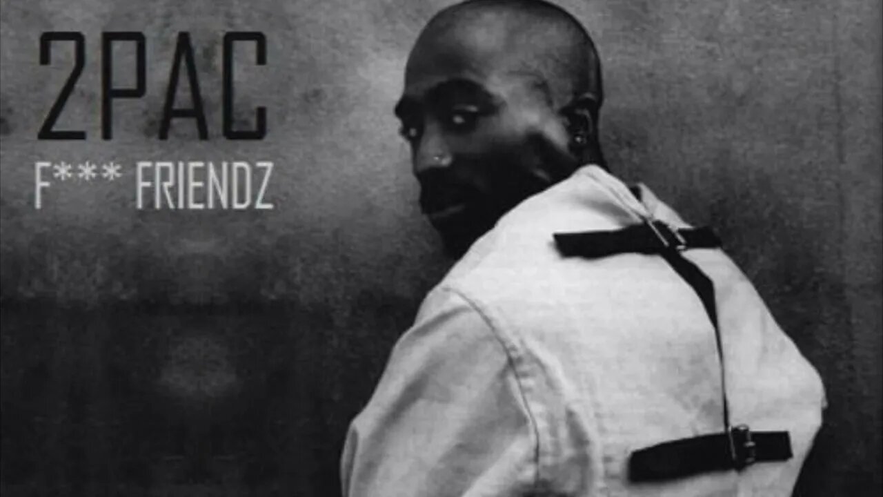 2Pac - F*** Freindz (Let’s Be Friends) (Ghetto Love Song) (Original Death Row 96’ Version) (432hz)