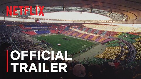 FIFA Uncovered Official Trailer Netflix