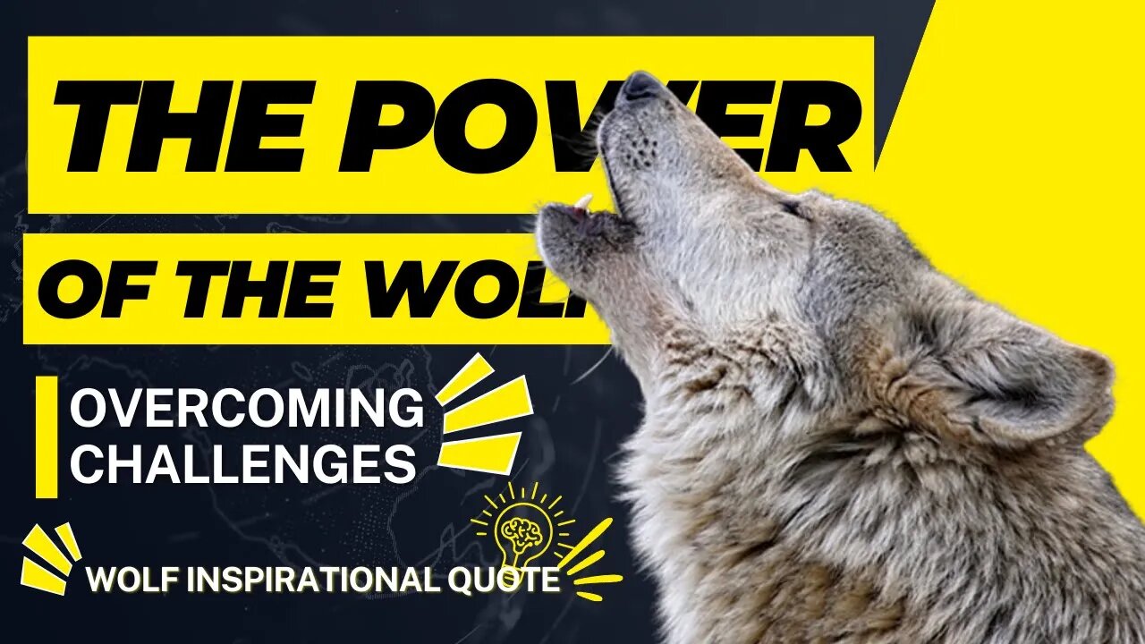 Wolf Inspirational Video│The Power of the Wolf: Overcoming Challenges🔥│#quote #inspirationalquotes