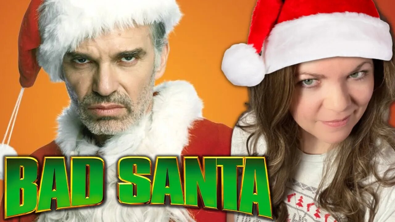 BAD SANTA is Gross, Dark, and Heartwarming as Heck! 🎅🏻 *First Time View* 🎅🏻