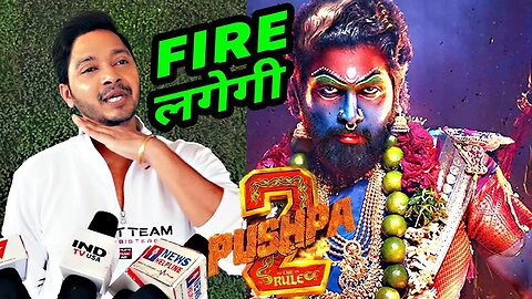 Pushpa 2 Aur Allu Arjun Par Bole Shreyas Talpade, Iss Baar Umeed Bahot Hai Logo Ki Par...