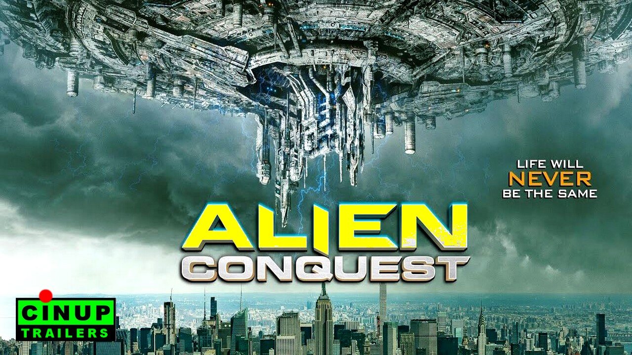 Alien Conquest Official Trailer CinUP