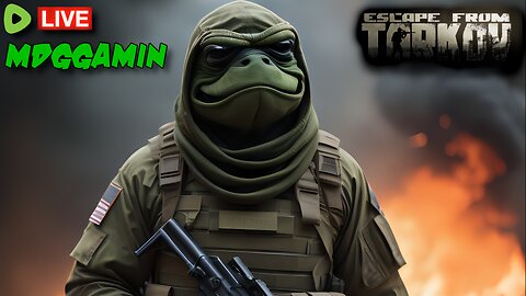 🔴LIVE-Escape From Tarkov -Trump Assassination Attempt Aftermath & Reaction - #RumbleTakeover