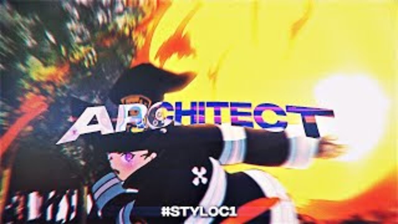 「Architect����」mixed Anime「AMV_EDIT」4K