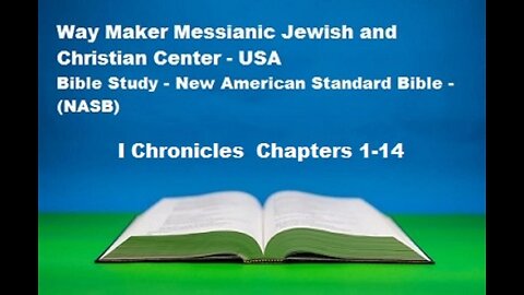 Bible Study - New American Standard Bible - NASB - I Chronicles 1-14