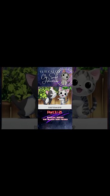 Chi Makes New Friend #3 Special Short Series ll #Short Support Us to Reach #1000Subscriber #Cute #Ca