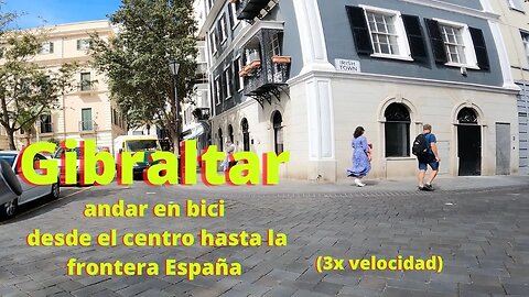 Andar en Bici desde el centro de Gibraltar a la frontera España