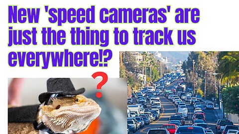 "Average speed" cameras... more dystopian bullshit?