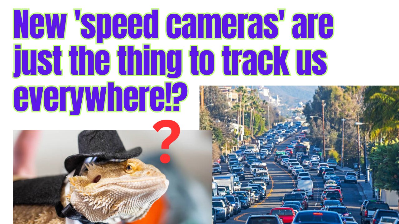 "Average speed" cameras... more dystopian bullshit?