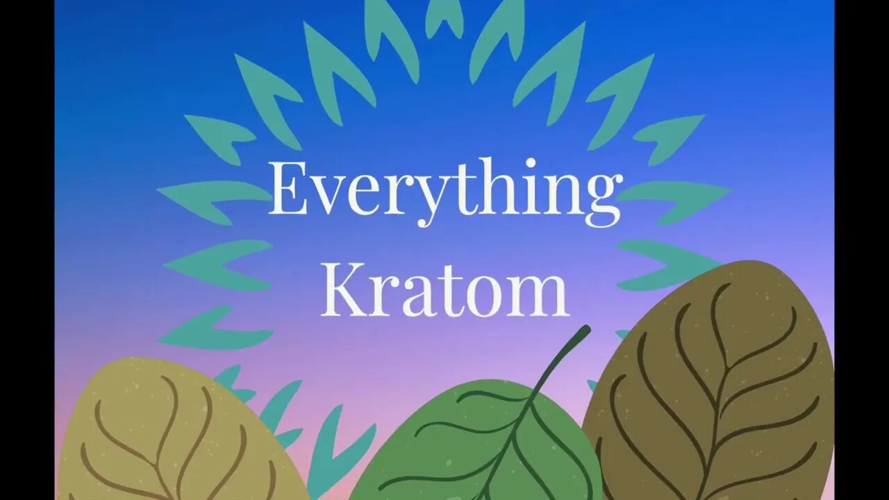 S5 E10 - Kratom Affects Me More In The Daytime Than At Night?