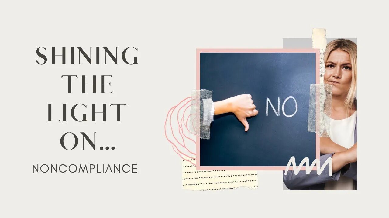 Shining the Light On… NONCOMPLIANCE - Episode 22 @amberromaniuk