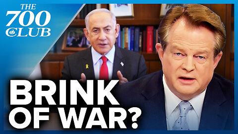 Netanyahu Has Picked The Iran Targets Israel Will Strike | The 700 Club