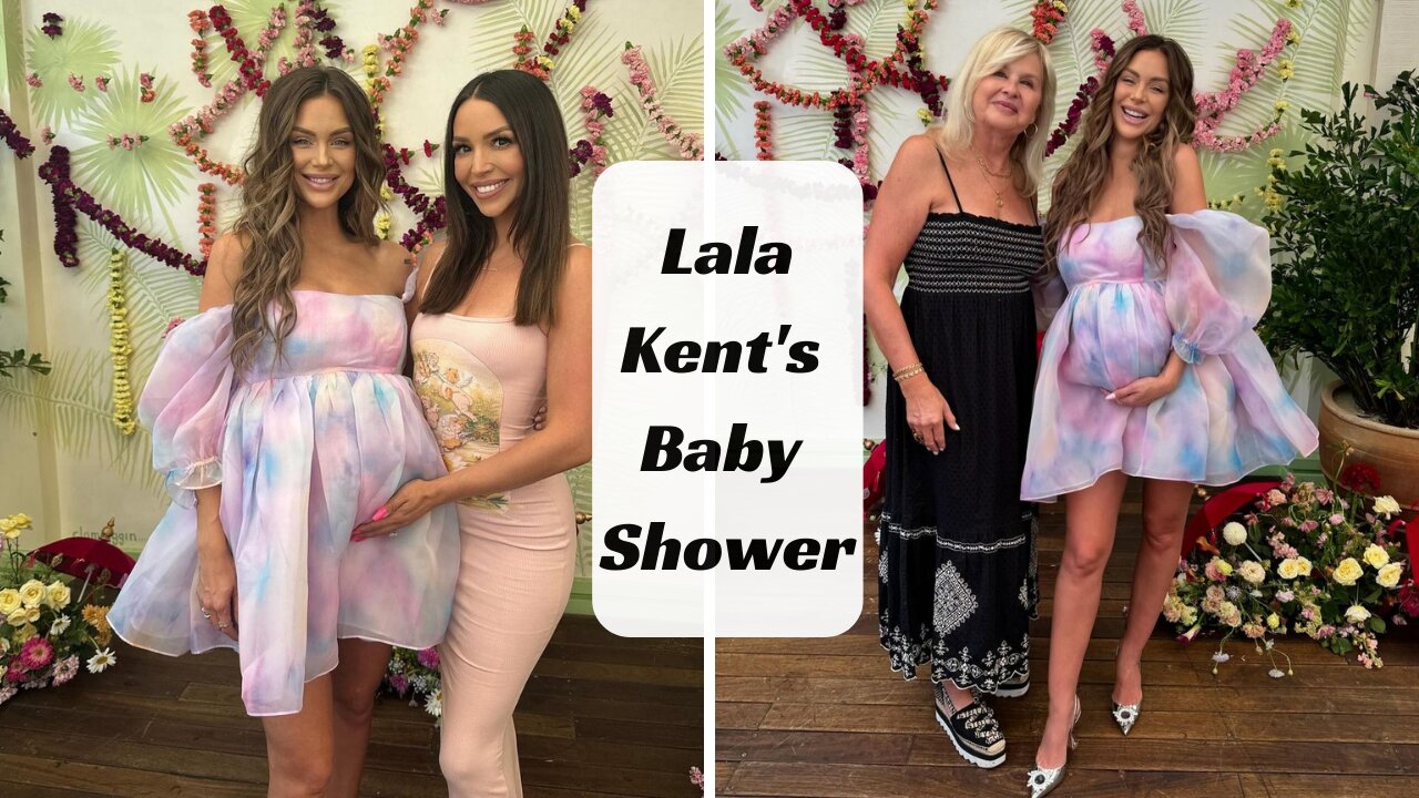 Lala Kent's Baby Shower: Vanderpump Rules Flashbacks and Dress Drama!