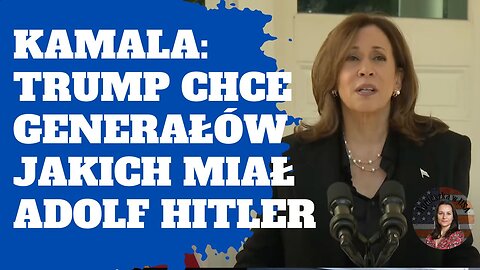 Tonący brzytwy się chwyta - Kamala porównuje Trumpa do Hitlera