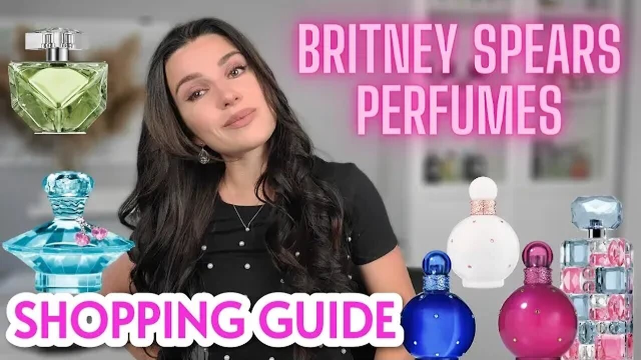 ENTIRE BRITNEY SPEARS PERFUME COLLECTION REVIEW | HERE'S WHICH TO BUY 💎Affordable gems