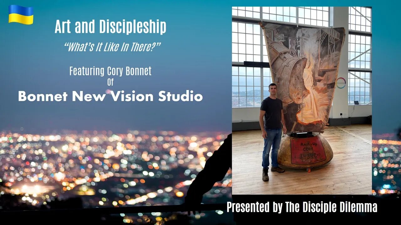 Part 1: Art and Discipleship, with Cory Bonnet of New Vision Studio on The Disciple Dilemma