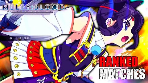 Ushiwakamaru Is A Bad Girl | Melty Blood Type Lumina On Nintendo Switch Online Matches