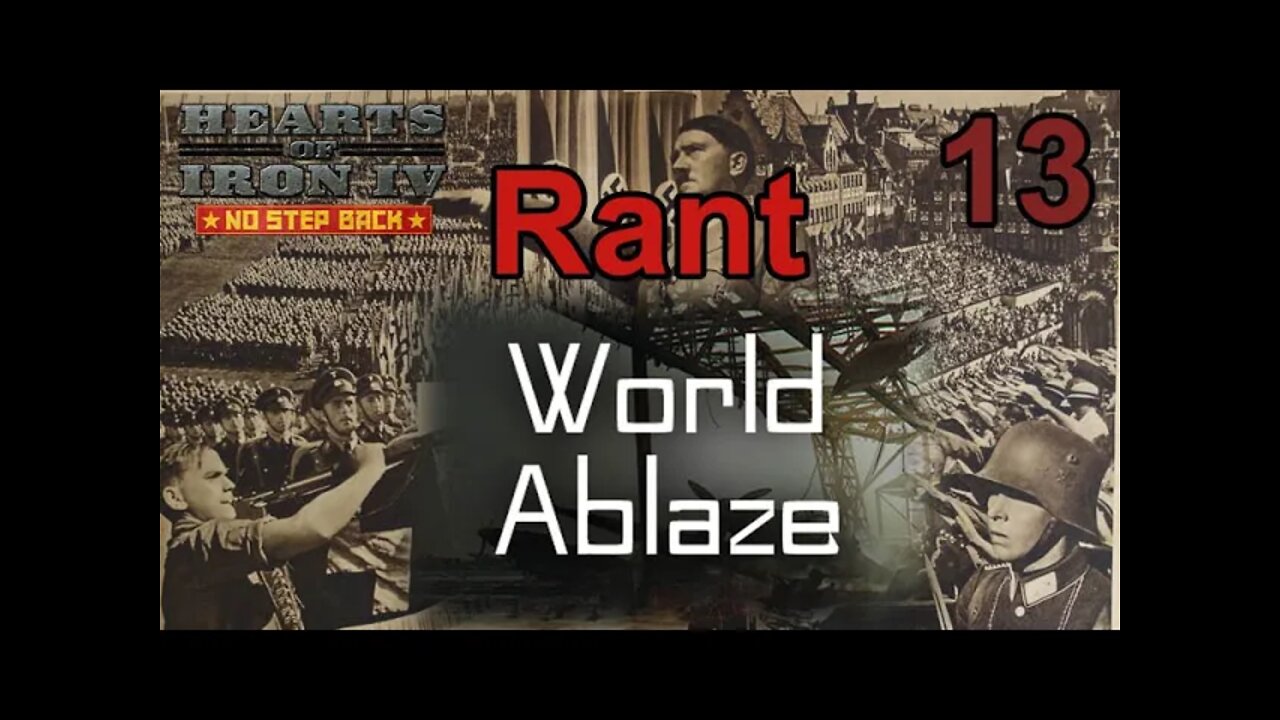 World Ablaze mod Hearts of Iron IV: NSB 13 - Fall Gelb Continues