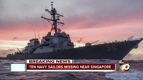 Ten Navy sailors missing near Singapore