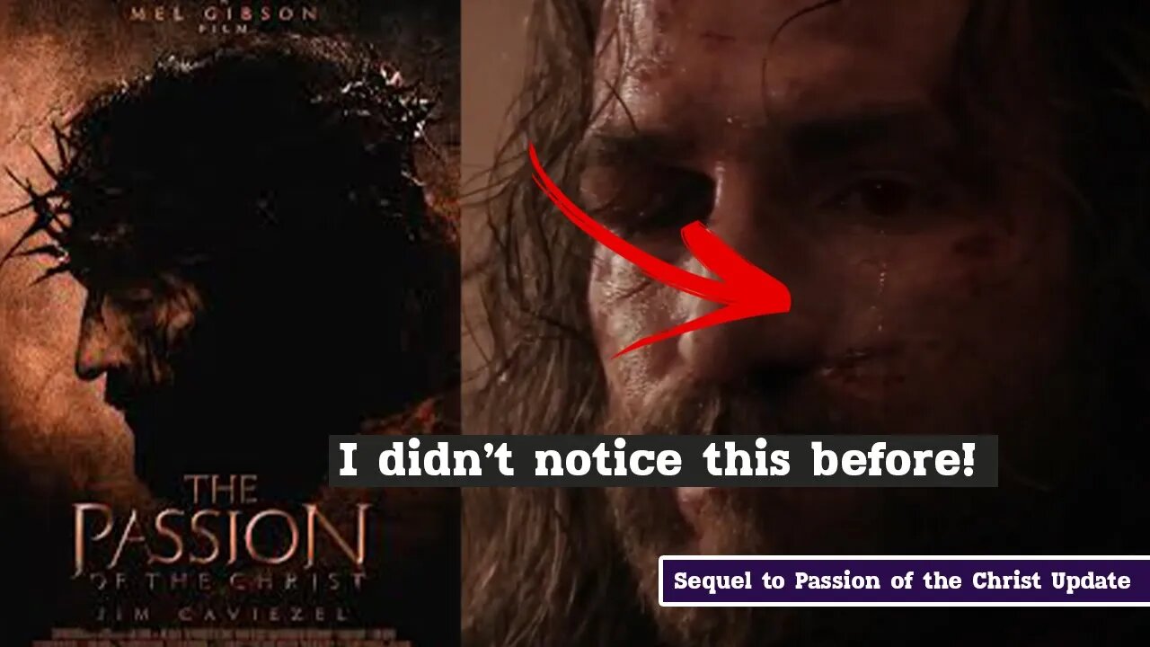 I didn't notice this before! Sad and beautiful - PASSION OF THE CHRIST 2 UPDATE