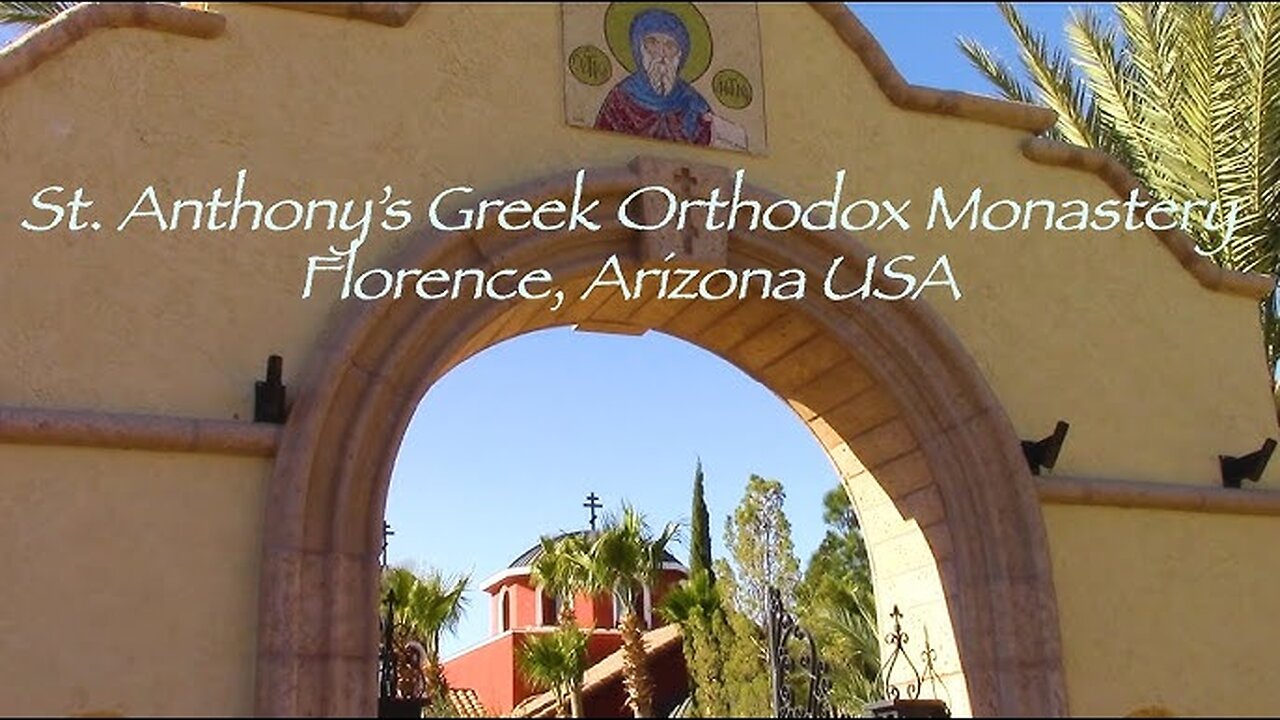 Saint Anthony Greek Orthodox Monastery of Arizona