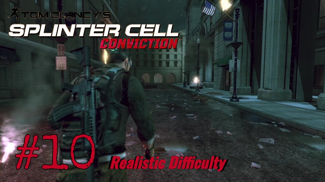 Tom Clancy's Splinter Cell Conviction: Realistic Difficulty Part 10 Downtown District