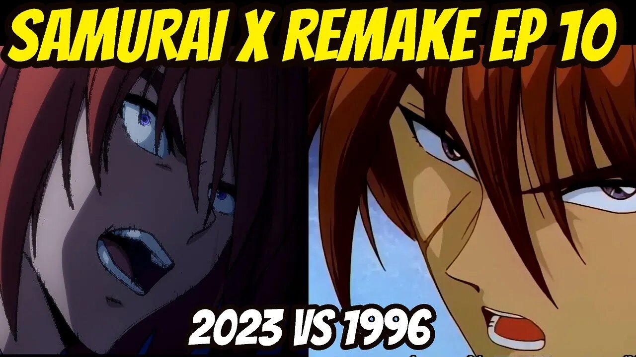 SAMURAI X REMAKE EP 10 Comparativo com o Mangá e Anime de 1996