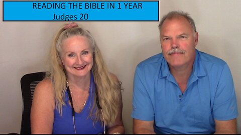 READING THE BIBLE IN 1 YEAR: Judges 20