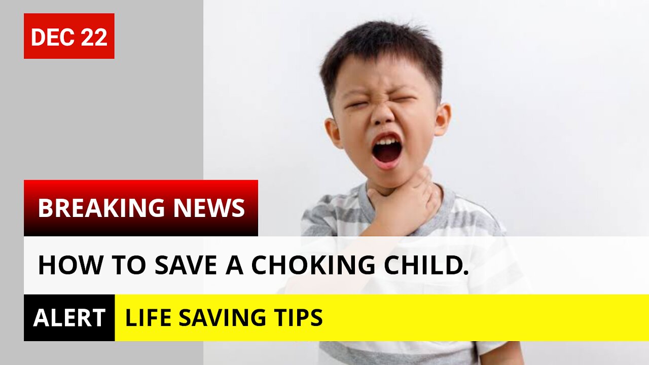 How to save a choking child.