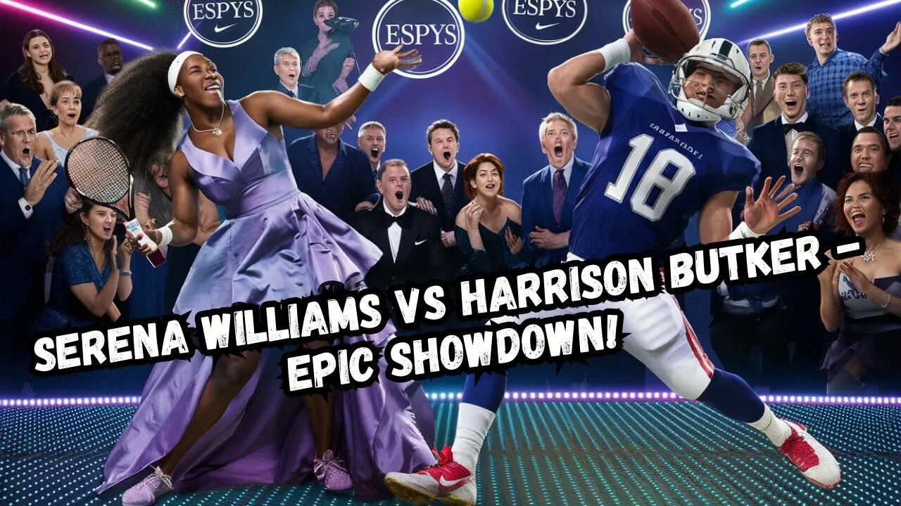 Serena Williams crushes Harrison Butker at ESPYs