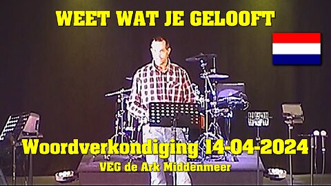 Weet wat je gelooft | 14-04-2024 Jurgen Hofmann 🇳🇱