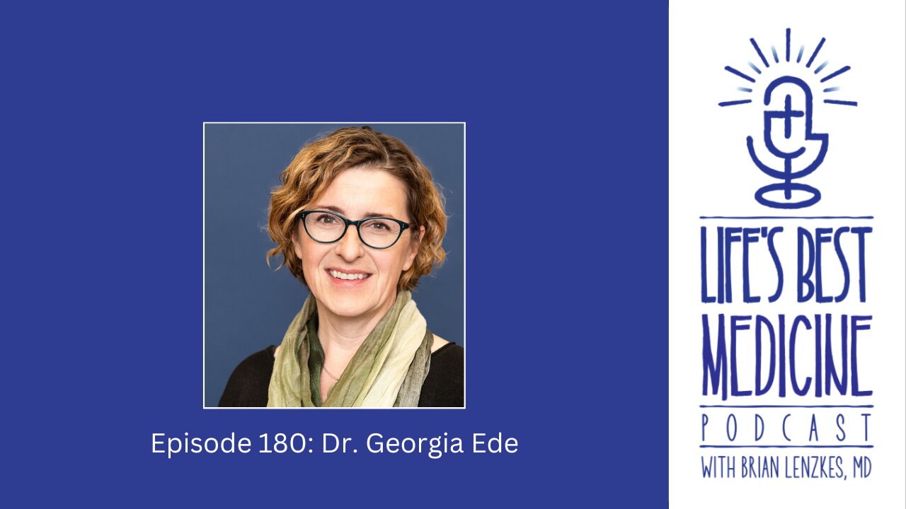 Episode 180: Dr. Georgia Ede