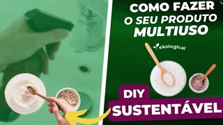 FAÇA VOCÊ MESMO | PRODUTO CASEIRO PARA LIMPAR A SUA CASA | DIY