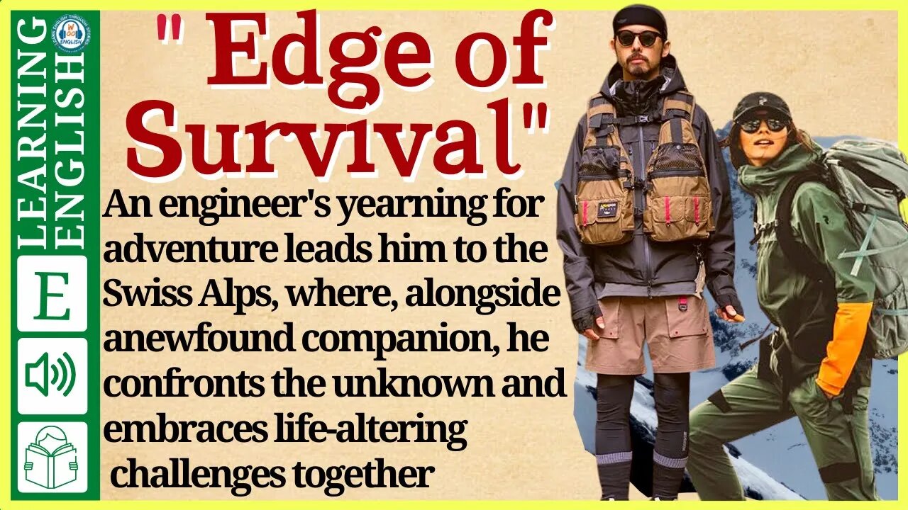 Learn English through Story ⭐ Level 3 – Edge of Survival – Graded Reader | WooEnglish #25