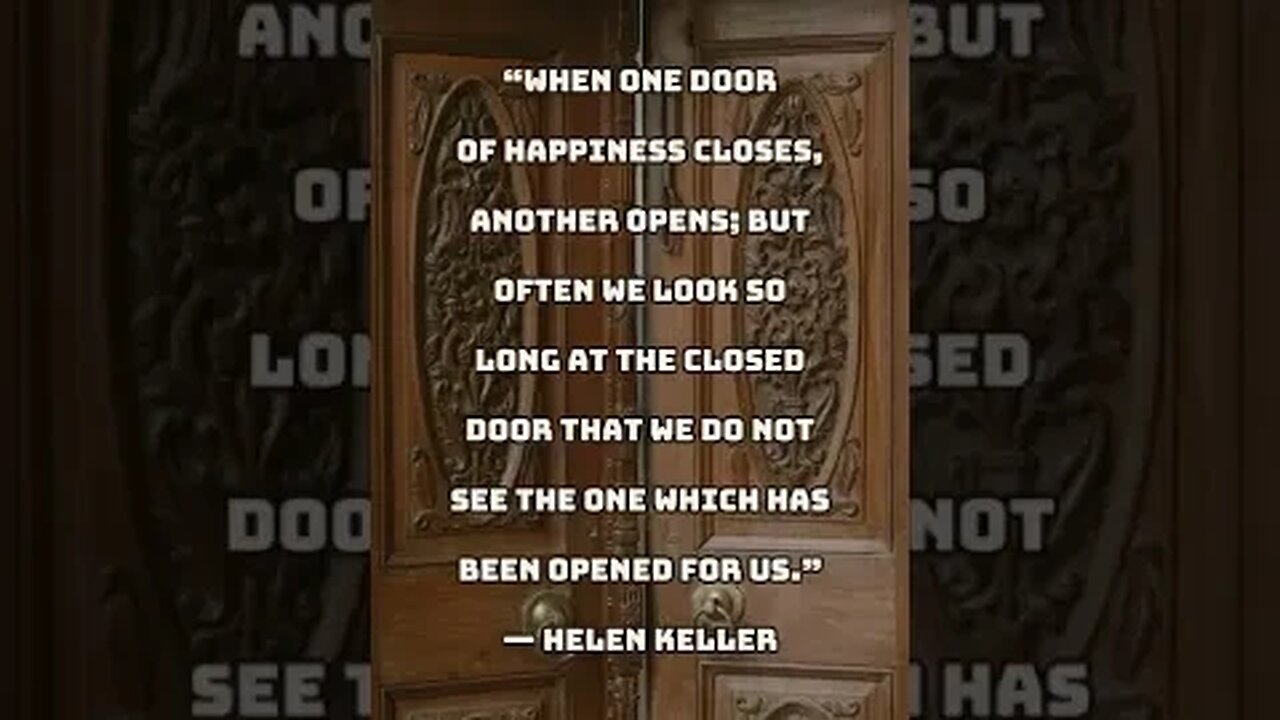 Door to Happiness #helenkeller #keller #quotes #quoteoftheday #inspiration