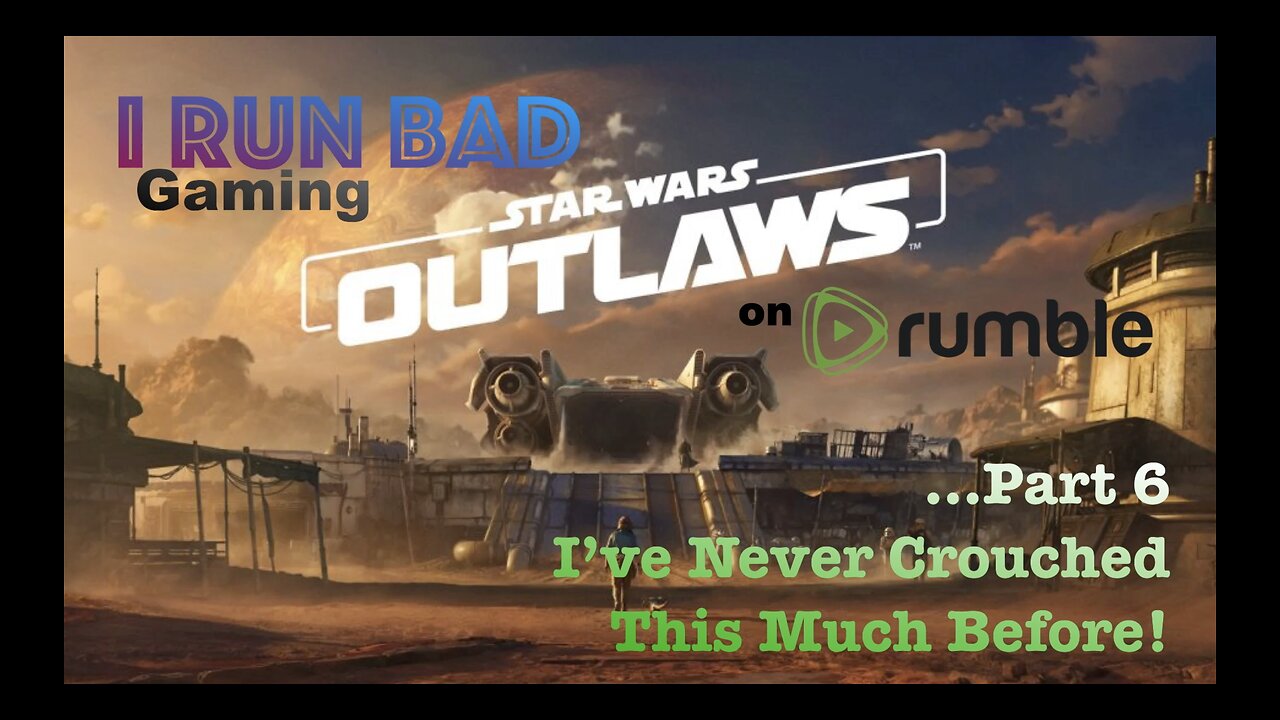 Star Wars: Outlaws Pt 6... A Lot Of Bugs In This Game.