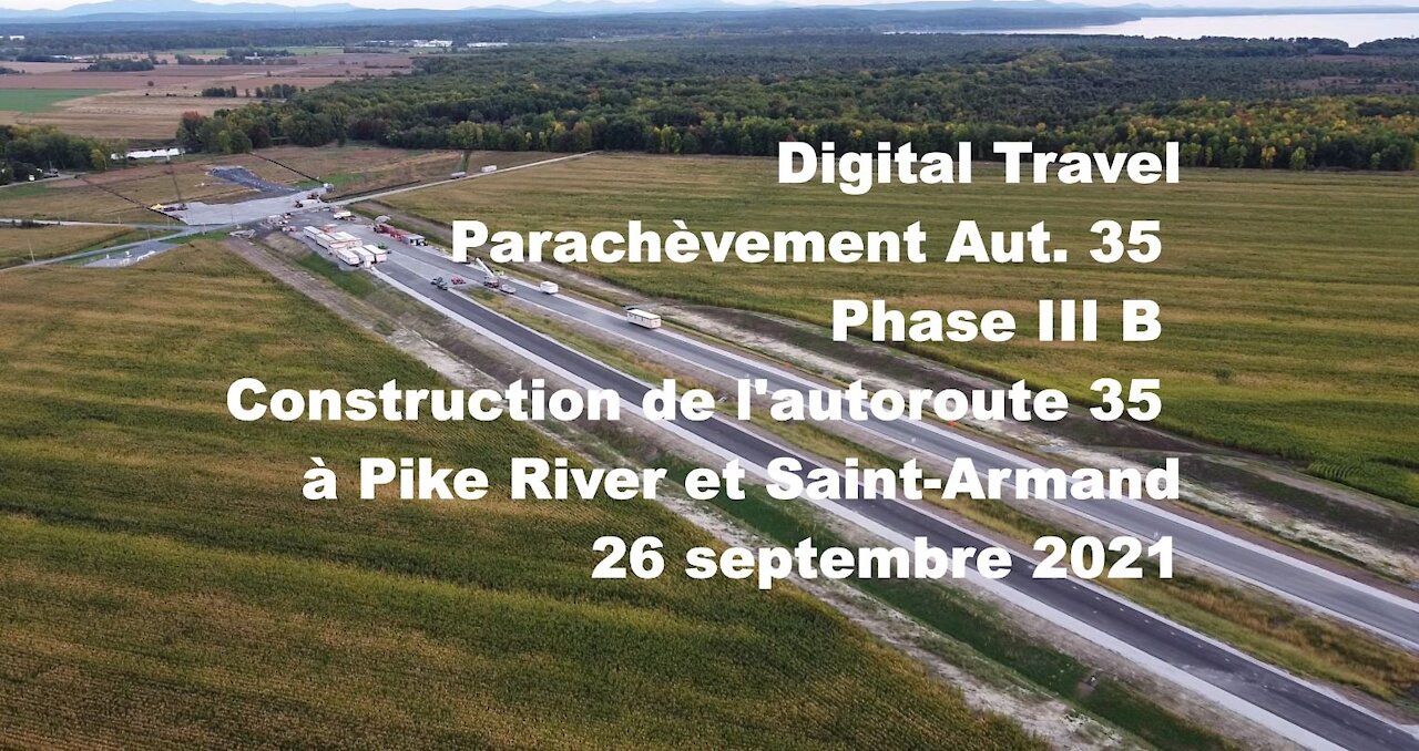 Digital Travel - Parachèvement Aut. 35 Phase III B - 26 septembre 2021