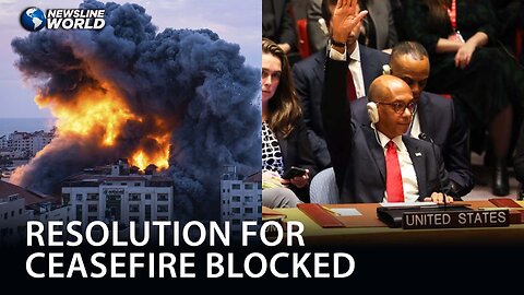 U.S. blocks UN Security Council resolution for Israel-Hamas ceasefire