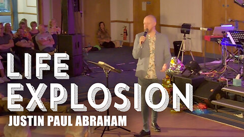 Life Explosion | Joy Fest 23 | Justin Paul Abraham