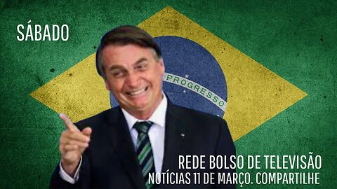 Rede Bolso de Televisao - sabado 11-03