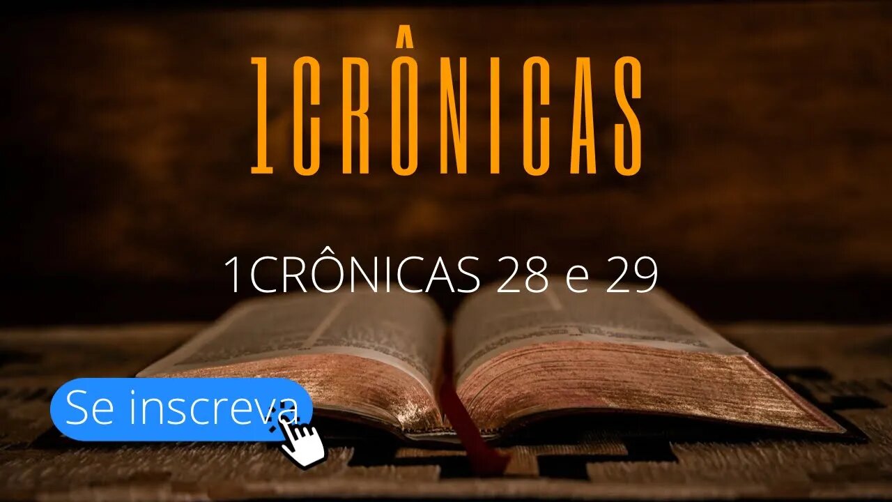 1 Crônicas 28 e 29