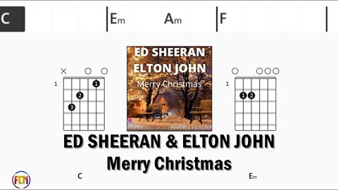 ED SHEERAN & ELTON JOHN Merry Christmas - FCN Guitar Chords & Lyrics HD