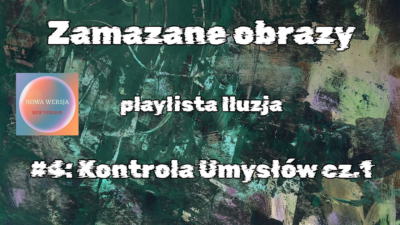 #4 Kontrola Umysłów cz.1 / Mind Control part 1 (HistoryReality)