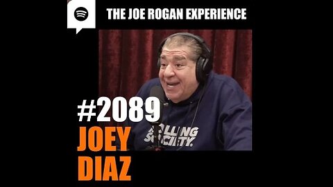 The Joe Rogan Experience - Comedian Joey Diaz #2089