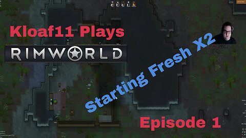 Lets Play Rimworld with Kloaf11 Tribe Start