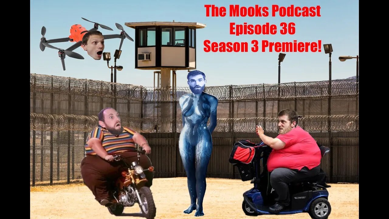 The Mooks Podcast Episode 36: Prison Droning, AI Dating, and Buffet Brawling